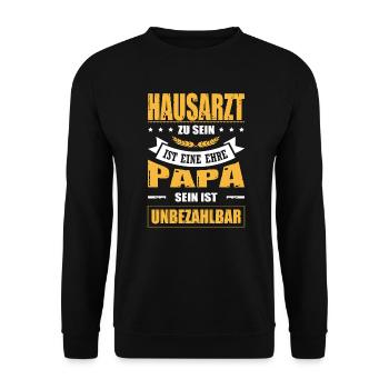 Hausarzt Zu Sein Eine Ehre Papa Sein Unbezahlbar - Unisex Pullover - Schwarz - Vorne - Alina (178cm) & Michal (187cm)