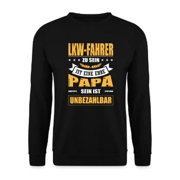 LKW-Fahrer Zu Sein Eine Ehre Papa Sein Unbezahlbar - Unisex Pullover - Schwarz - Vorne - Alina (178cm) & Michal (187cm)