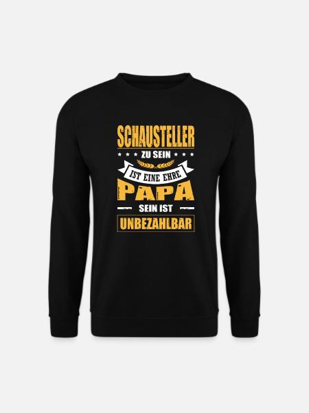Schausteller Sein Eine Ehre Papa Sein Unbezahlbar - Unisex Pullover - Schwarz