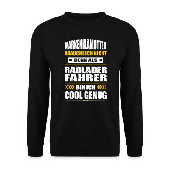 Markenklamotten Brauche Ich Nicht Radladerfahrer - Unisex Pullover - Schwarz - Vorne - Alina (178cm) & Michal (187cm)