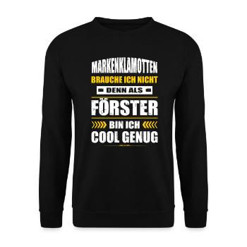 Markenklamotten Brauche Ich Nicht Förster Forstwir - Unisex Pullover - Schwarz - Vorne - Alina (178cm) & Michal (187cm)