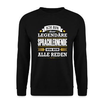 Dieser Legendäre Sprachlernende Von Dem Alle Reden - Unisex Pullover - Schwarz - Vorne - Alina (178cm) & Michal (187cm)