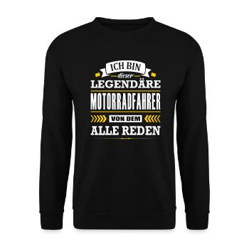 Dieser Legendäre Motorradfahrer Von Dem Alle Reden - Unisex Pullover - Schwarz - Vorne - Alina (178cm) & Michal (187cm)