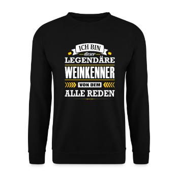 Dieser Legendäre Weinkenner Von Dem Alle Reden - Unisex Pullover - Schwarz - Vorne - Alina (178cm) & Michal (187cm)
