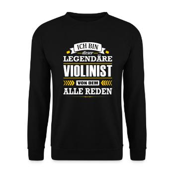Dieser Legendäre Violinist Von Dem Alle Reden - Unisex Pullover - Schwarz - Vorne - Alina (178cm) & Michal (187cm)