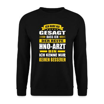 Ich Habe Nie Gesagt Der Beste HNO-Arzt Arzt - Unisex Pullover - Schwarz - Vorne - Alina (178cm) & Michal (187cm)