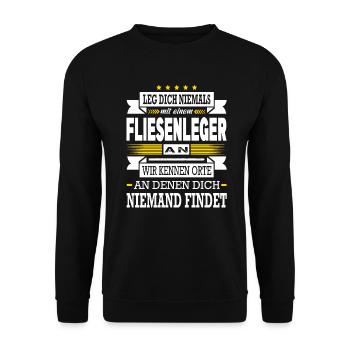 Leg Dich Niemals Mit Einem Fliesenleger An Meister - Unisex Pullover - Schwarz - Vorne - Alina (178cm) & Michal (187cm)