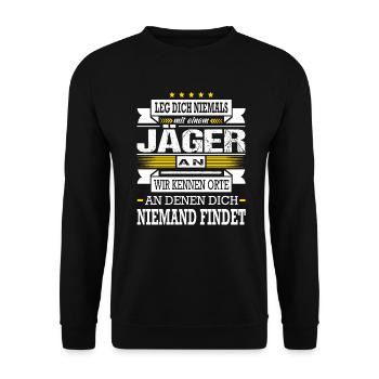 Leg Dich Niemals Mit Einem Jäger An Jägersprüfung - Unisex Pullover - Schwarz - Vorne - Alina (178cm) & Michal (187cm)