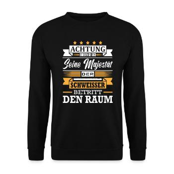 Achtung Seine Majestät Der Schweisser Metallbau - Unisex Pullover - Schwarz - Vorne - Alina (178cm) & Michal (187cm)