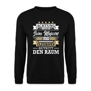 Achtung Seine Majestät Der Gleisbauer Gleisbau - Unisex Pullover - Schwarz - Vorne - Alina (178cm) & Michal (187cm)