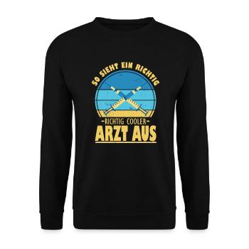 So Sieht Ein Richtig Cooler Arzt Aus Abschluss - Unisex Pullover - Schwarz - Vorne - Alina (178cm) & Michal (187cm)