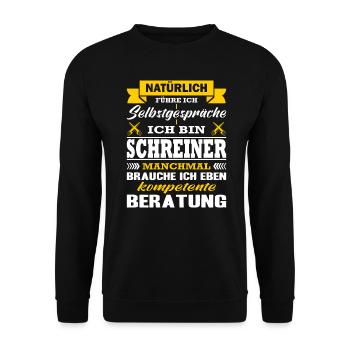 Schreiner Natürlich Führe Ich Selbstgespräche - Unisex Pullover - Schwarz - Vorne - Alina (178cm) & Michal (187cm)