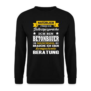 Betonbauer Natürlich Führe Ich Selbstgespräche - Unisex Pullover - Schwarz - Vorne - Alina (178cm) & Michal (187cm)