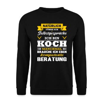 Koch Natürlich Führe Ich Selbstgespräche Beikoch - Unisex Pullover - Schwarz - Vorne - Alina (178cm) & Michal (187cm)