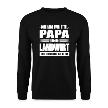 Zwei Titel Papa und Landwirt Vater Bauer Biobauer - Unisex Pullover - Schwarz - Vorne - Alina (178cm) & Michal (187cm)