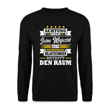 Seine Majestät Der Solartechniker Betritt Den Raum - Unisex Pullover - Schwarz - Vorne - Alina (178cm) & Michal (187cm)
