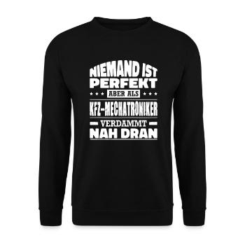 Niemand Ist Perfekt KFZ-Mechatroniker Kfzler - Unisex Pullover - Schwarz - Vorne - Alina (178cm) & Michal (187cm)