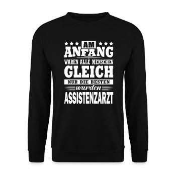 Am Anfang Waren Alle Menschen Gleich Assistenzarzt - Unisex Pullover - Schwarz - Vorne - Alina (178cm) & Michal (187cm)