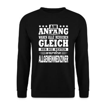 Am Anfang Waren Alle Menschen Gleich Hausarzt - Unisex Pullover - Schwarz - Vorne - Alina (178cm) & Michal (187cm)