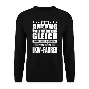 Am Anfang Waren Alle Menschen Gleich LKW-Fahrer - Unisex Pullover - Schwarz - Vorne - Alina (178cm) & Michal (187cm)