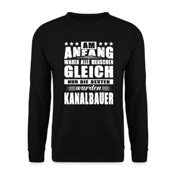 Am Anfang Waren Alle Menschen Gleich Kanalbauer - Unisex Pullover - Schwarz - Vorne - Alina (178cm) & Michal (187cm)