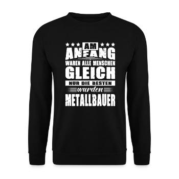 Am Anfang Waren Alle Menschen Gleich Metallbauer - Unisex Pullover - Schwarz - Vorne - Alina (178cm) & Michal (187cm)