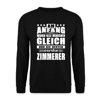 Am Anfang Waren Alle Menschen Gleich Zimmerer - Unisex Pullover - Schwarz - Vorne - Alina (178cm) & Michal (187cm)