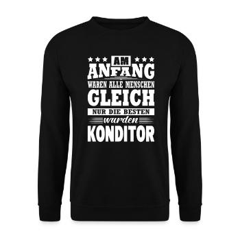 Am Anfang Waren Alle Menschen Gleich Konditor - Unisex Pullover - Schwarz - Vorne - Alina (178cm) & Michal (187cm)