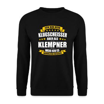 Ich Bin Kein Klugscheisser Klempner Installateur - Unisex Pullover - Schwarz - Vorne - Alina (178cm) & Michal (187cm)