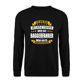 Ich Bin Kein Klugscheisser Baggerfahrer Bagger - Unisex Pullover - Schwarz - Vorne - Alina (178cm) & Michal (187cm)