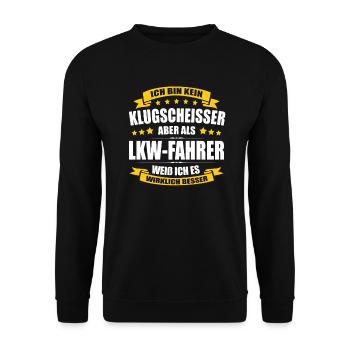 Ich Bin Kein Klugscheisser LKW-Fahrer Trucker LKW - Unisex Pullover - Schwarz - Vorne - Alina (178cm) & Michal (187cm)