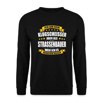 Ich Bin Kein Klugscheisser Strassenbauer Baustelle - Unisex Pullover - Schwarz - Vorne - Alina (178cm) & Michal (187cm)
