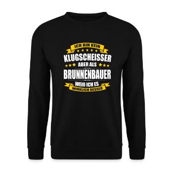 Ich Bin Kein Klugscheisser Brunnenbauer Brunnenbau - Unisex Pullover - Schwarz - Vorne - Alina (178cm) & Michal (187cm)