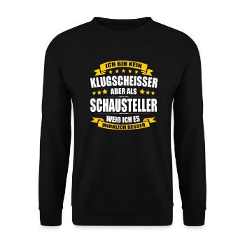 Ich Bin Kein Klugscheisser Schausteller Akrobat - Unisex Pullover - Schwarz - Vorne - Alina (178cm) & Michal (187cm)