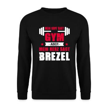 Mein Kopf Sagt Gym Mein Herz Sagt Brezel Cheatday - Unisex Pullover - Schwarz - Vorne - Alina (178cm) & Michal (187cm)