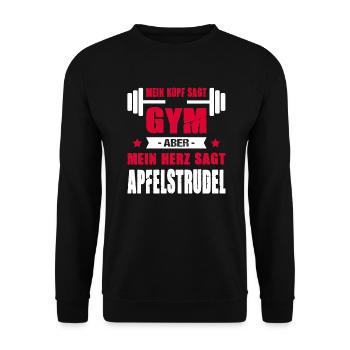 Mein Kopf Sagt Gym Mein Herz Sagt Apfelstrudel - Unisex Pullover - Schwarz - Vorne - Alina (178cm) & Michal (187cm)