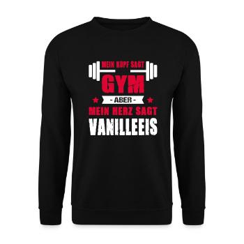 Mein Kopf Sagt Gym Aber Mein Herz Sagt Vanilleeis - Unisex Pullover - Schwarz - Vorne - Alina (178cm) & Michal (187cm)