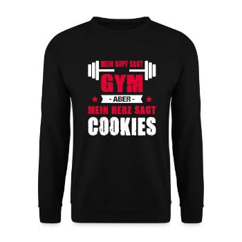 Mein Kopf Sagt Gym Mein Herz Sagt Cookies Cheatday - Unisex Pullover - Schwarz - Vorne - Alina (178cm) & Michal (187cm)