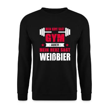 Mein Kopf Sagt Gym Aber Mein Herz Sagt Weißbier - Unisex Pullover - Schwarz - Vorne - Alina (178cm) & Michal (187cm)