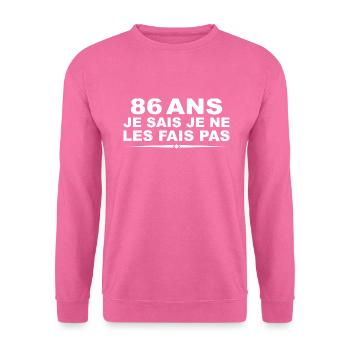 86 Jahre alt | Humorvolles Geburtstagsgeschenk 86 Jahre alt - Unisex Pullover - Pink - Vorne
