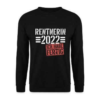 Ruhestand 2022 Rentnerin Spruch Geschenk - Unisex Pullover - Schwarz - Vorne - Alina (178cm) & Michal (187cm)