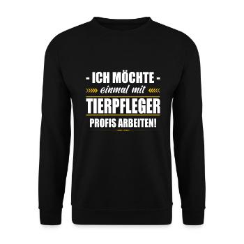 Einmal Mit Tierpfleger Profis Arbeiten Tierpflege - Unisex Pullover - Schwarz - Vorne - Alina (178cm) & Michal (187cm)