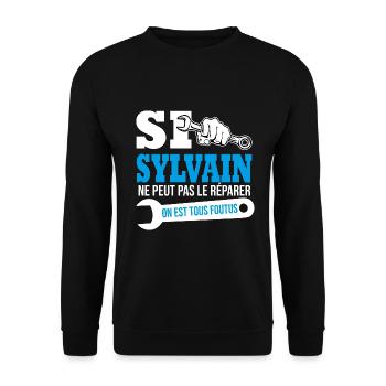 Si Sylvain ne peut pas le réparer on est foutus - Sweat-shirt Unisexe - noir - Devant - Alina (178cm) & Michal (187cm)