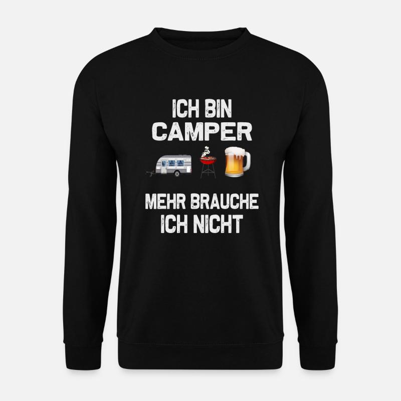 Ich bin Camper, Camping-Design - Unisex Pullover - Schwarz