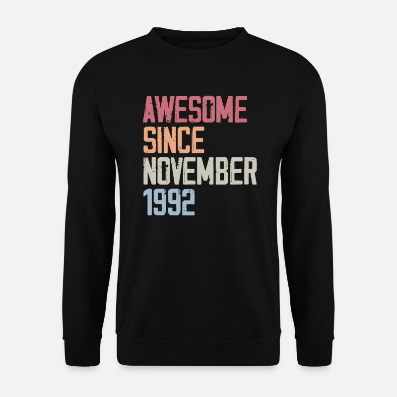 Birthday gift in November 1992 - Unisex Sweatshirt - black