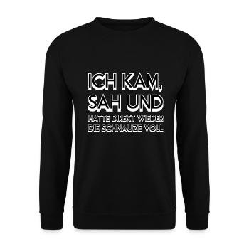 ICH KAM SAH UND SCHNAUZE VOLL - Unisex Pullover - Schwarz - Vorne - Alina (178cm) & Michal (187cm)