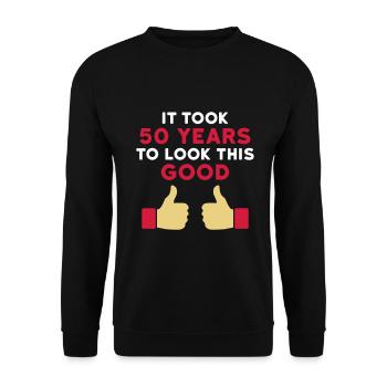 It took 50 years to look this good - Unisex Sweatshirt - black - Front - Alina (178cm) & Michal (187cm)