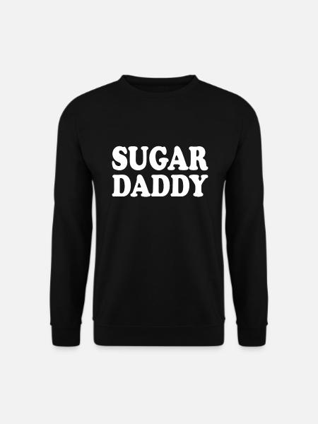 Sugar daddy - Unisex Sweatshirt - black