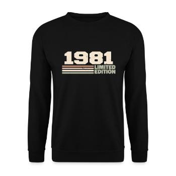 1981 Cadeau Anniversaire 1981 édition limitée 1981 - Sweat-shirt Unisexe - noir - Devant - Alina (178cm) & Michal (187cm)