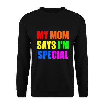my mom says im special - Unisex Sweatshirt - black - Front - Alina (178cm) & Michal (187cm)